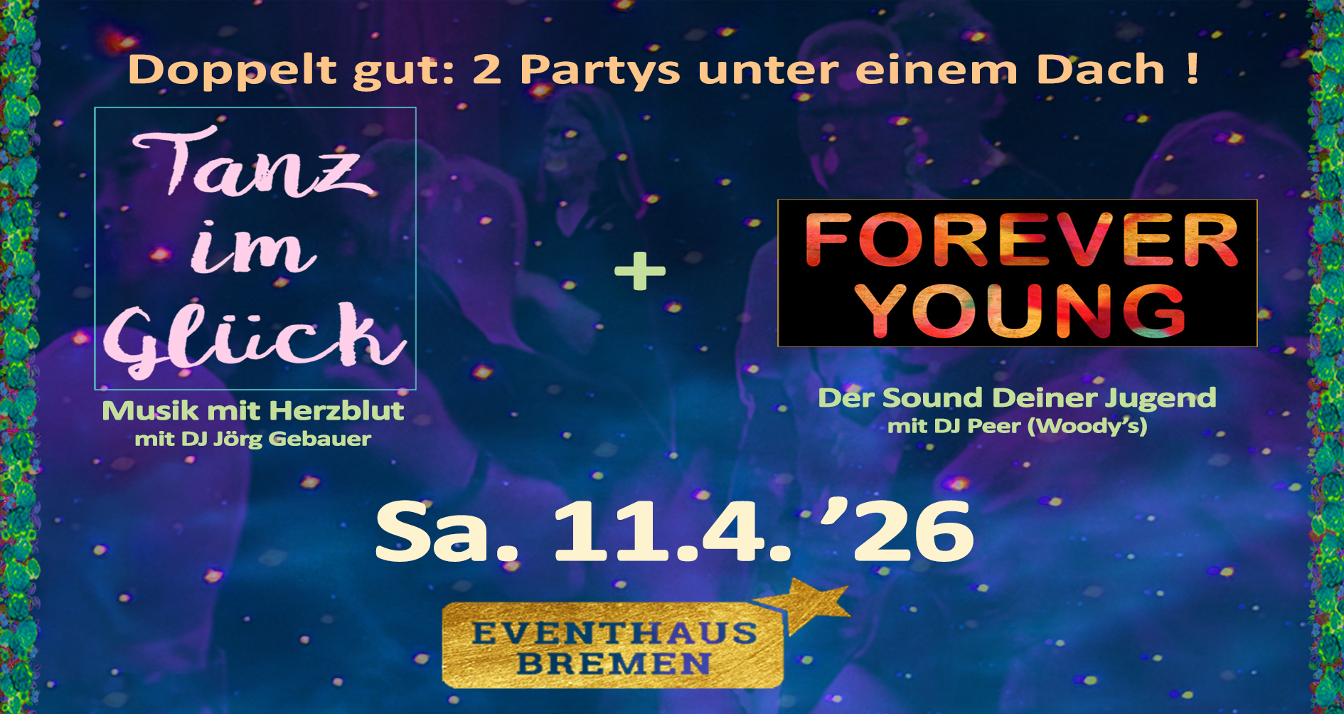 Forever Young - Eventhaus